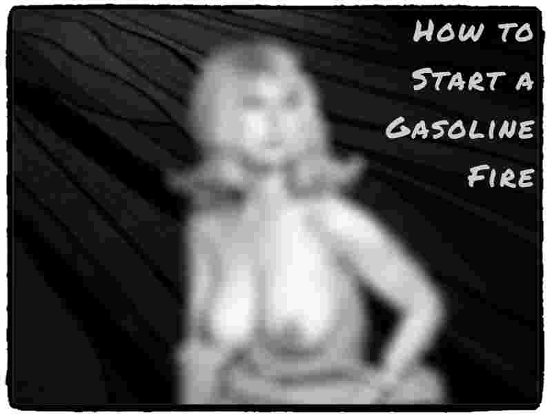 How to Start a Gasoline Fire Title Card